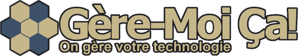 Gère-Moi Ça! - On gère votre technologie